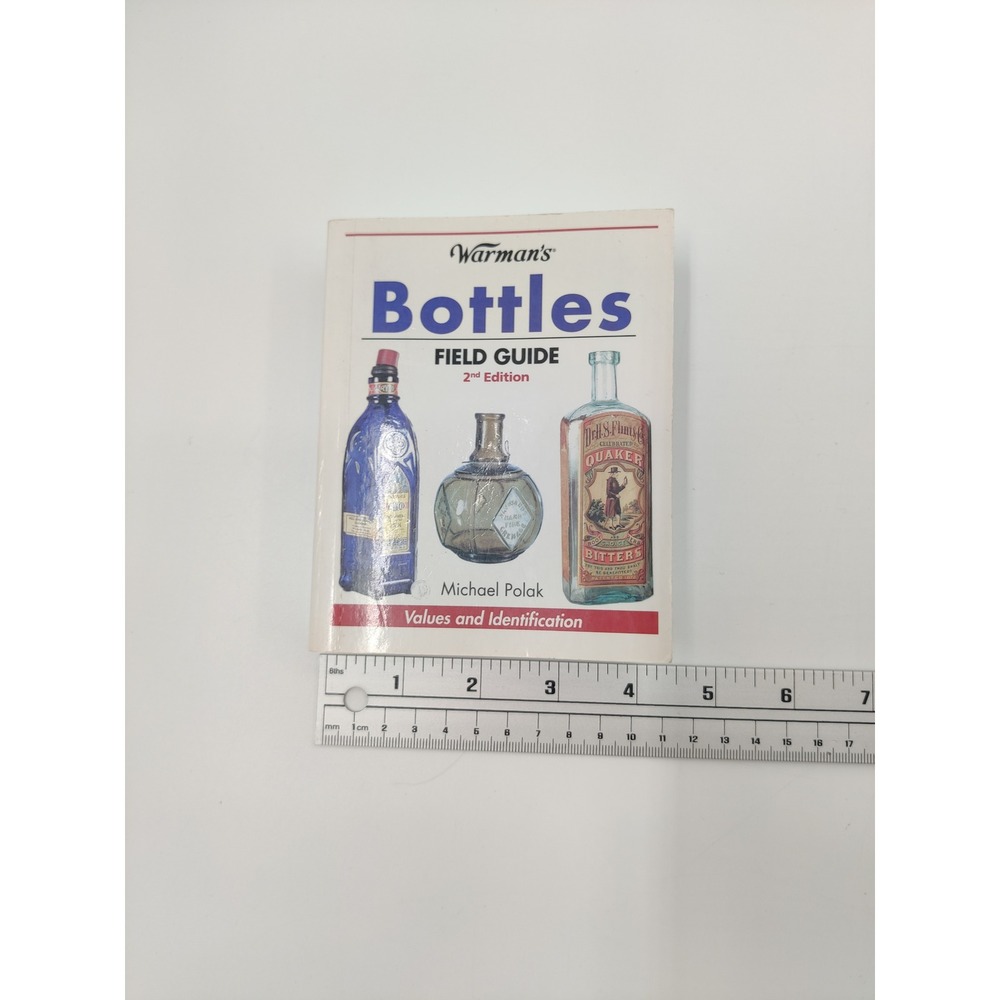 Warman's Bottles Field Guide‎ 2nd Edition Values and Identification Book - Picture 3 of 6